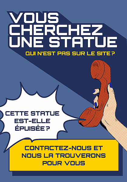 Vous cherchez une statue